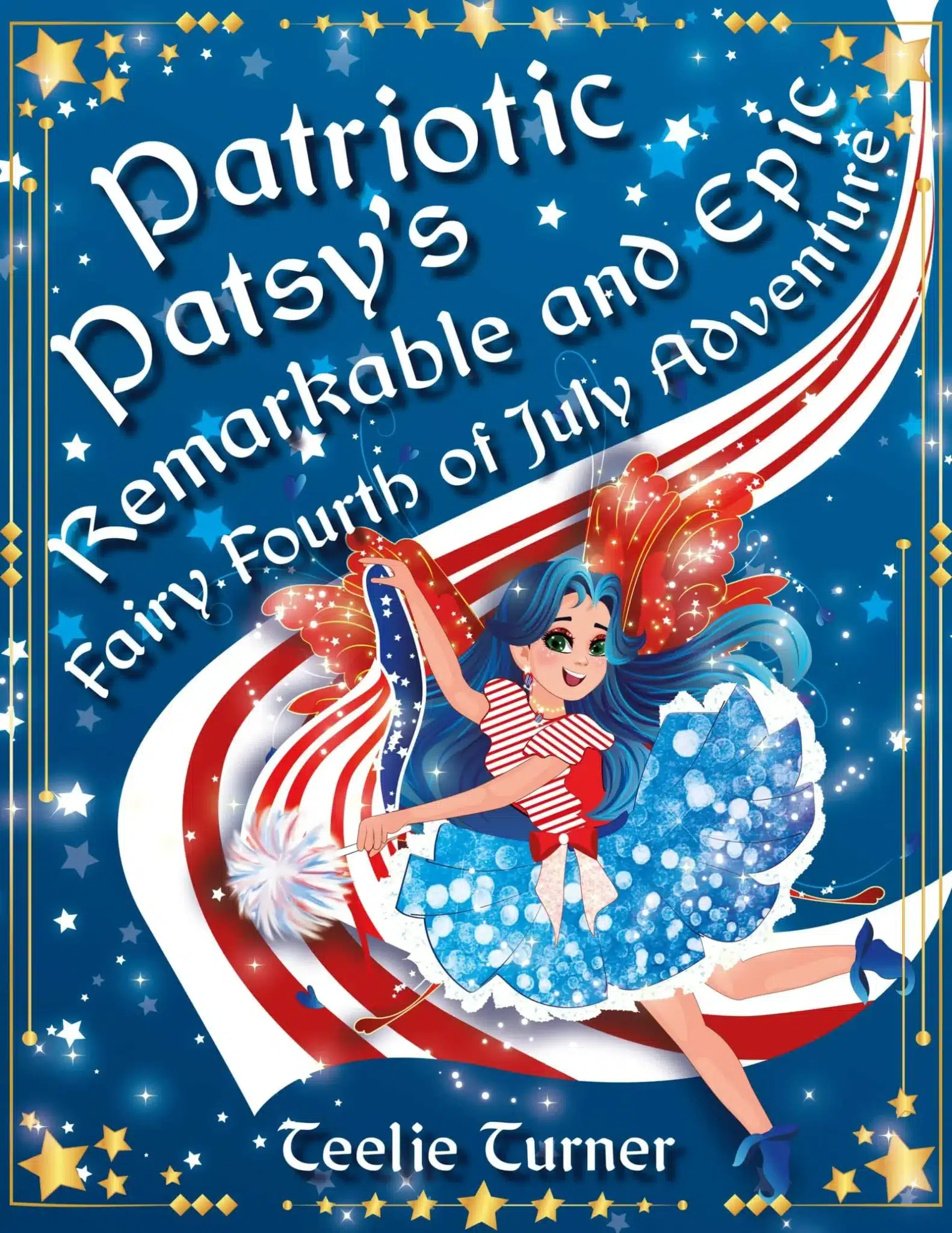 8.5x11 front cover patriotic patsys remarkable and epic fairy fourth of july adventure min scaled
