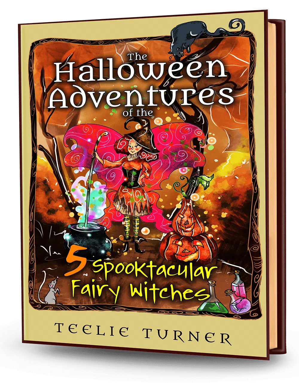 the halloween adventures of the 5 spooktacular fairy witches 3dbook.png